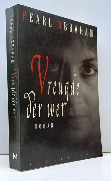 Abraham, Pearl - Vreugde der wet (1996) Gratis !!!