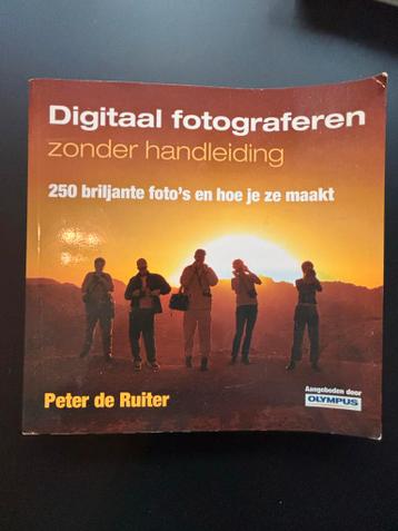GRATIS:Digitaal Fotograferen - Peter de Ruiter