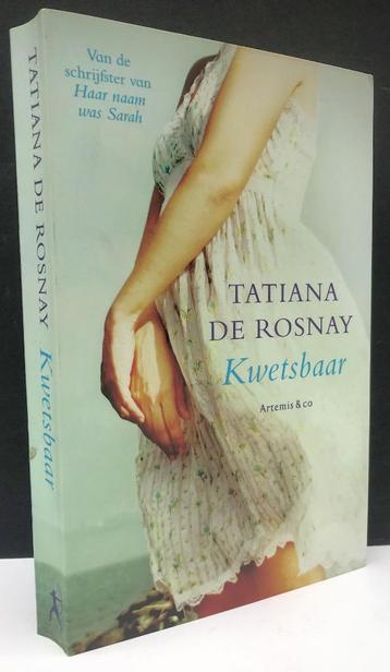 Rosnay, Tatiana de - Kwetsbaar (2010 1e dr.) GRATIS !!!