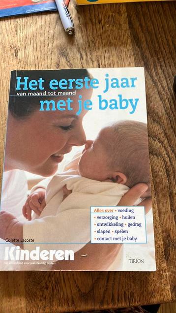 C. Lacoste - Het eerste jaar met je baby