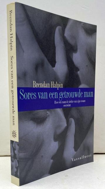 Halpin, Brendan - Sores van een getrouwde man  GRATIS!!!