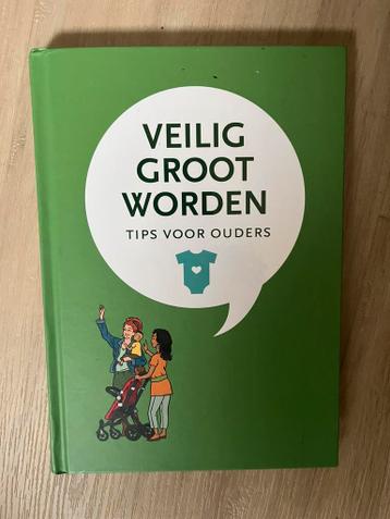 GRATIS boek: veilig groot worden - tips voor ouders