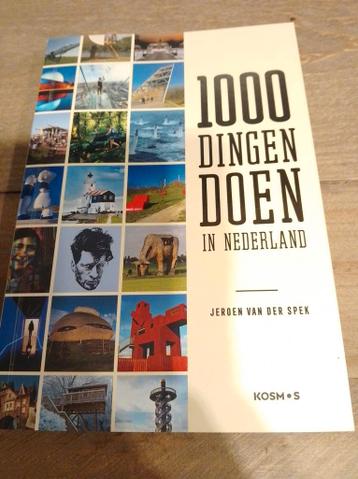 Jeroen van der Spek - 1000 dingen doen in Nederland