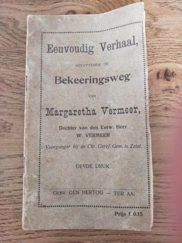 Eenvoudig Verhaal, Bekeeringsweg Margaretha Vermeer