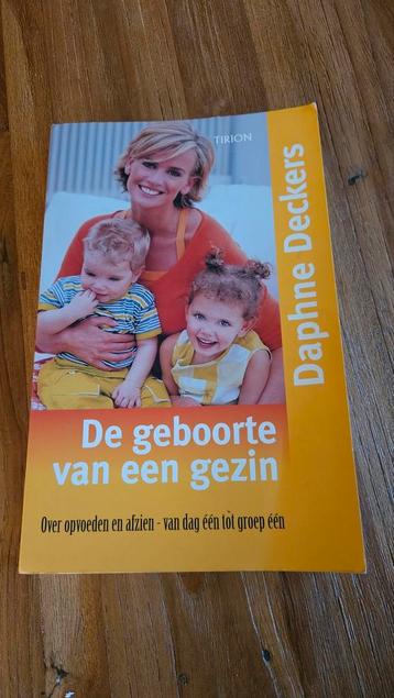 Daphne Deckers - De geboorte van een gezin