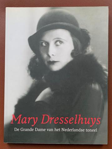 Biografie Mary Dresselhuys - De Grande Dame
