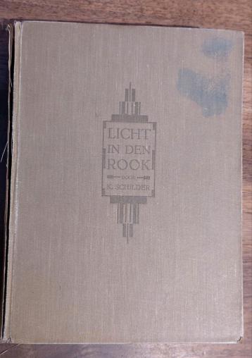 Licht in den Rook - K. Schilder