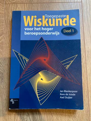 Toegepaste Wiskunde HBO Deel 1