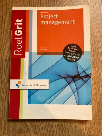 Project Management - Roel Grit (5e druk)