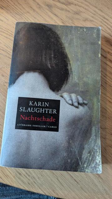 Karin Slaughter - Nachtschade Thriller