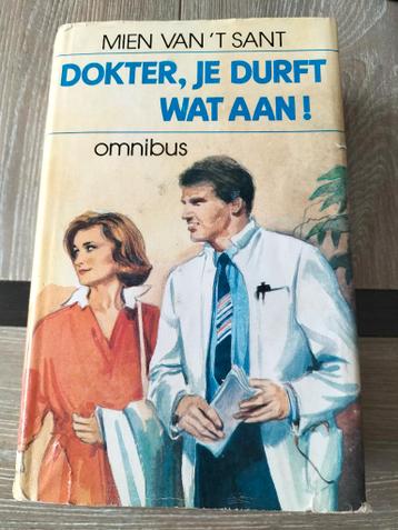 Mien van 't Sant Dokter je durft wat aan!