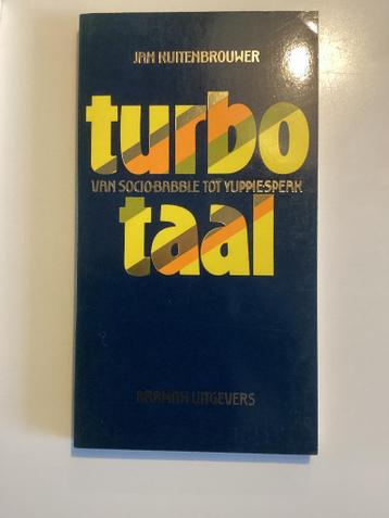 Jan Kuitenbrouwer - Turbo-taal