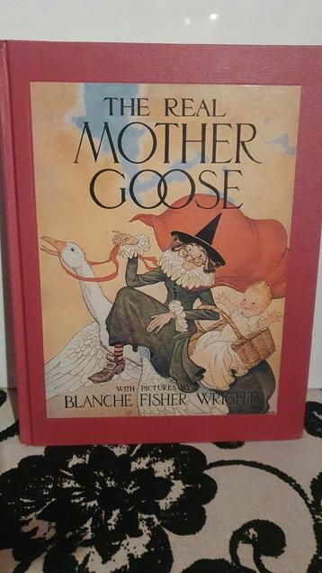 The Real Mother Goose - Klassiek Kinderboek, Engels talig