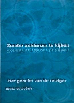 Zonder achterom te kijken - Het geheim van de reiziger
