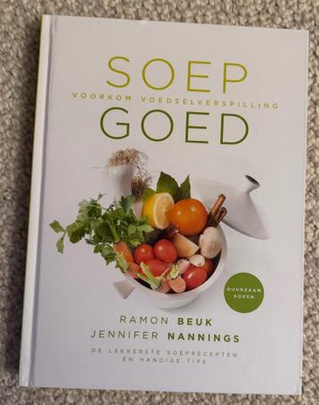 Soepgerechten ‘Soep goed’– Ramon Beuk