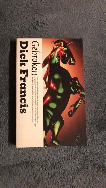 Dick Francis - Gebroken