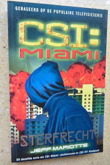 CSI: Miami Sterfrecht Jeff Mariotte Gratis
