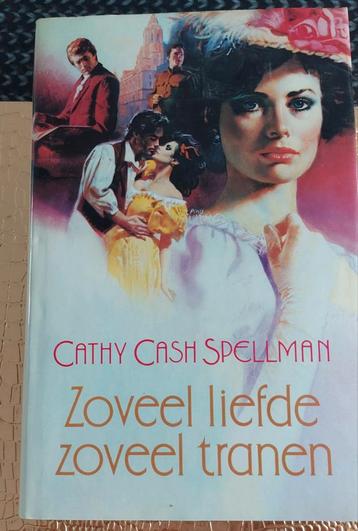 Zoveel liefde, zoveel tranen - Cathy Cash Spellman