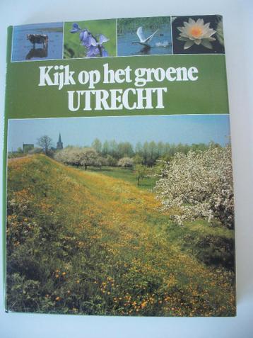Kijk op het Groene Utrecht - Sietzo Dijkhuizen - netjes