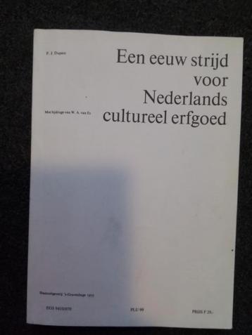 Een eeuw strijd voor Nederlands cultureel erfgoed