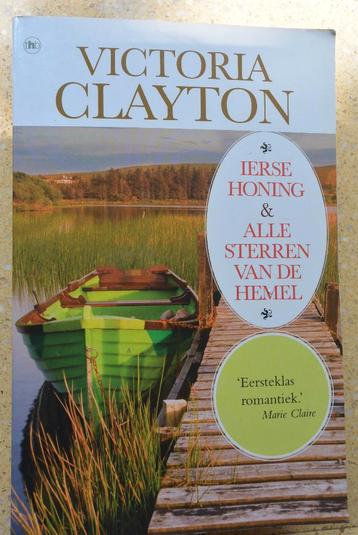 Victoria Clayton Ierse Honing + Alle sterren van de hemel