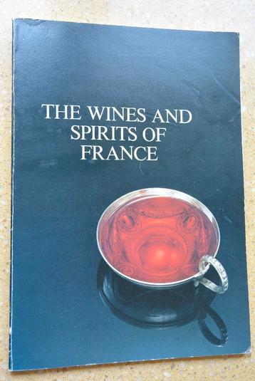 The Wines and Spirits of France Engels Gratis