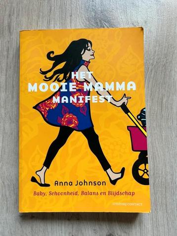 Het Mooie Mamma Manifest - Anna Johnson