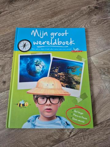 Mijn Groot Wereldboek - Leerzaam en Leuk!