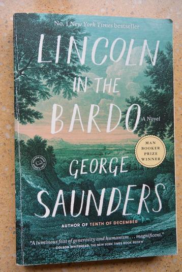 Lincoln in the Bardo George Saunders Roman Engels Gratis