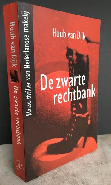 Dijk, Huub van - De zwarte rechtbank (1997) GRATIS!!!