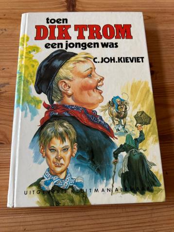 Toen Dik Trom een jongen was - C. Joh. Kieviet