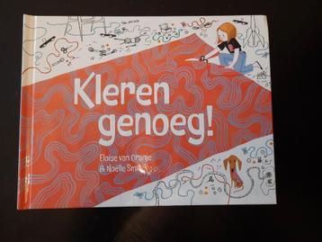 Kleren genoeg! - Eloise van Oranje & Noelle Smit