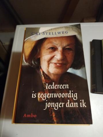 Iedereen Is Tegenwoordig Jonger Dan Ik - Cri Stellweg