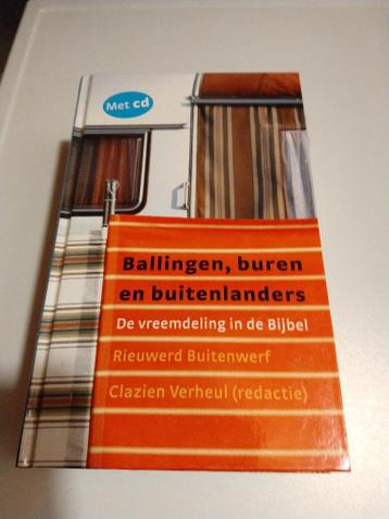 Ballingen, buren en buitenlanders + cd, Rieuwerd Buitenwerf