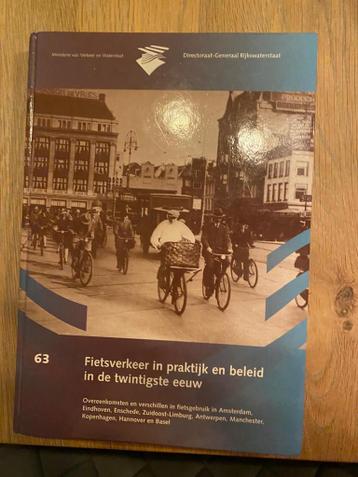 Fietsverkeer in de 20e eeuw - Beleid en praktijk