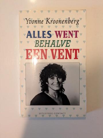Alles Went Behalve Een Vent - Yvonne Kroonenberg