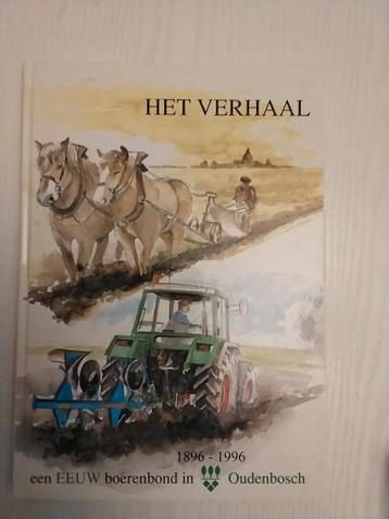 Het Verhaal - Boek over de Boerenbond in Oudenbosch