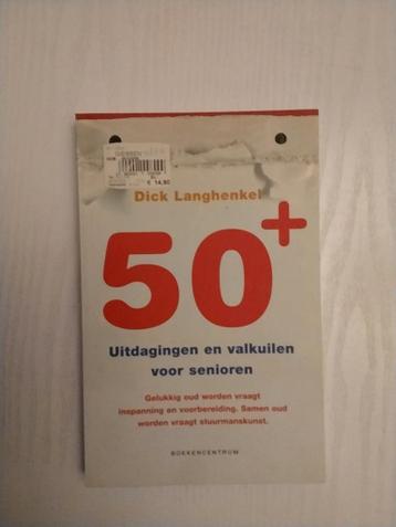50+ Uitdagingen en valkuilen voor senioren
