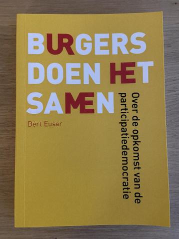 Burgers doen het samen, Bert Euser