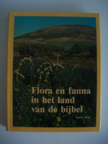 Flora en Fauna in het land van de Bijbel Azaria Alon - zgan