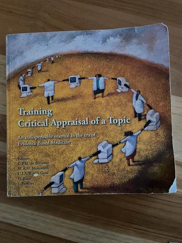 Training Critical Appraisal - Evidence Based Medicine