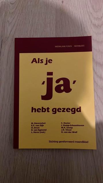 Mr. Elisabeth P. van Dijk - Als je 'ja' hebt gezegd