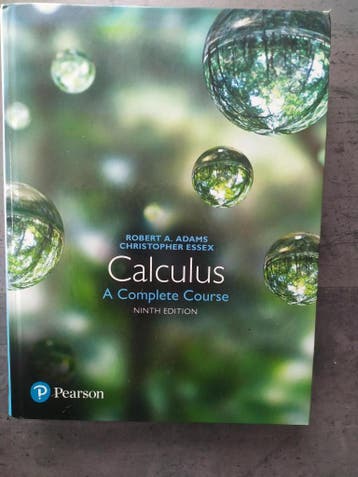 Calculus A complete course (Adams, Essex, 9e druk)