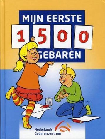 Gezocht: Het boek Mijn eerste 1500 gebaren