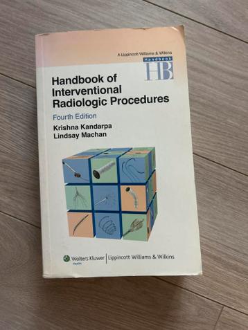 Interventional Radiologic Procedures Handbook