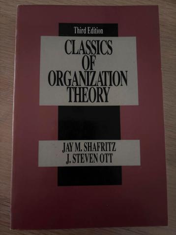 Classics of Organization Theory - Derde Editie
