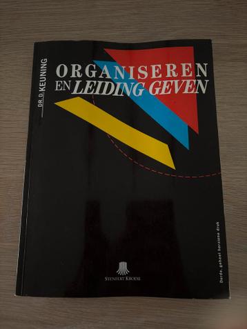 Keuning - Organiseren en leiding geven