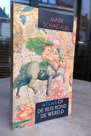 Schaevers, Mark - Atlas of de reis rond de wereld  GRATIS