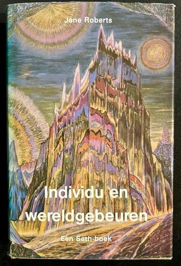 Jane Roberts - Individu en wereldgebeuren