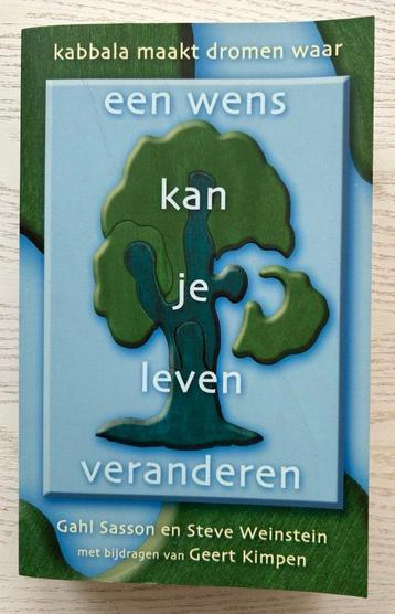 Een wens kan je leven veranderen - Sasson & Weinstein